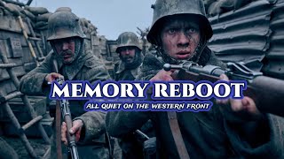 all quiet on the western front - memory reboot