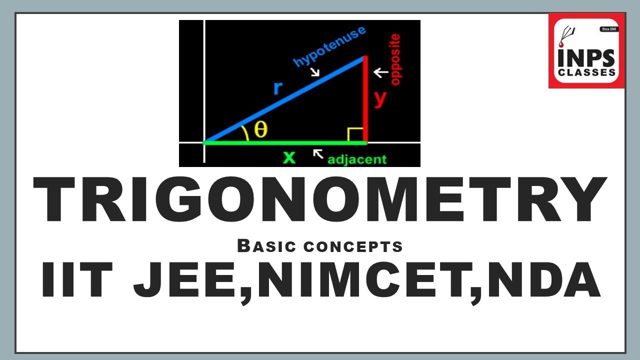 Basic Trigonometry Concept | Trigonometric Ratios | Trigonometry formula | Sin cos tan | INPS Class