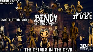 The Details In The Devil (BATDR) #bendy  #batdr  @JTM  @AndreaStormKaden