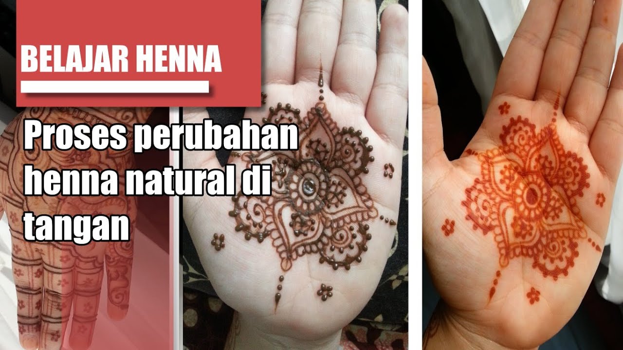 Gambar Belajar Henna Peroses Natural Tangan Youtube Gambar Telapak