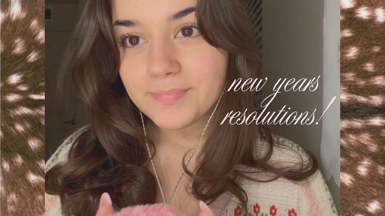 asmr vision board & resolutions!