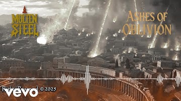 Molten Steel Inferno - Ashes of Oblivion (Official Music Video)