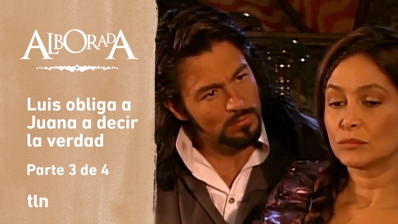 Alborada 3/4: Luis se entera de quien es el padre de Hipólita | C-8 |  tlnovelas - YouTube