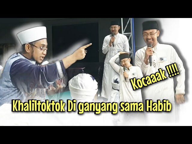 Saatnya khaliltoktok berubah menjadi Muhammad Khalil - Habib Hasan bikin khalil mati gaya !!! class=