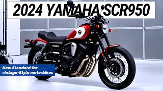2024 NEW Yamaha SCR950 Revealed -  New Standard for vintage-Style motorbikes.