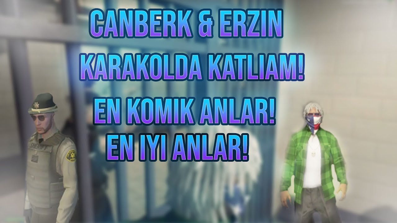 GTA5 RP (VORP) ERZİN VE CANBERK #2 EN İYİ ANLAR! EN KOMİK ANLAR!