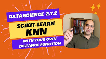 2.7.2 DS: Tailoring Scikit-Learn