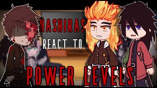 Hashiras React to Power Levels || Hashira Power Levels & Kamaboko Squad's Power Levels ||Part 1/1||