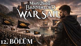 ⚔️ ŞEHİRLER GELDİ... SIRADA KRALLIK !! | M&amp;B Bannerlord Türkçe 12. Bölüm (2026)