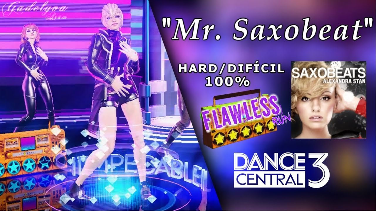 Mr. Saxobeat - Dance Central 3 | on Hard (100% Flawless)