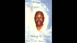 Celebrating the Life of Mr. Anthony E. Brash