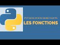 [Python pour débutants]  Apprendre Les Fonctions en python #12