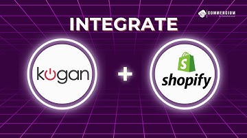 Seamless Kogan Shopify Integration: A Complete Guide