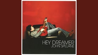 Video thumbnail of "John Spillane - Hey Dreamer"
