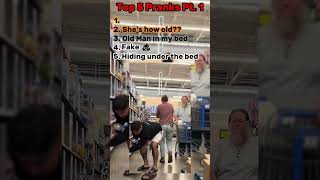 TOP 5 PRANKS PT. 1 TOP 5 PRANKS PT. 1