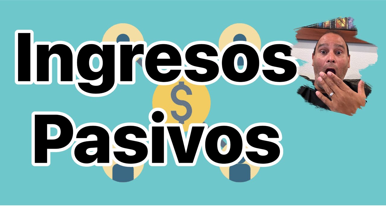 Ingresos Pasivos con Poco Dinero - YouTube