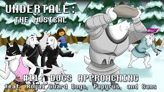 Undertale the Musical - Dogs Approaching Resimi
