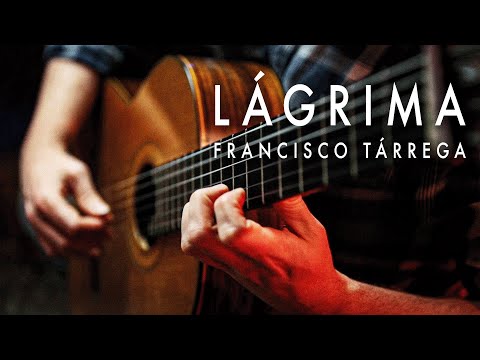 Lágrima - Francisco Tárrega