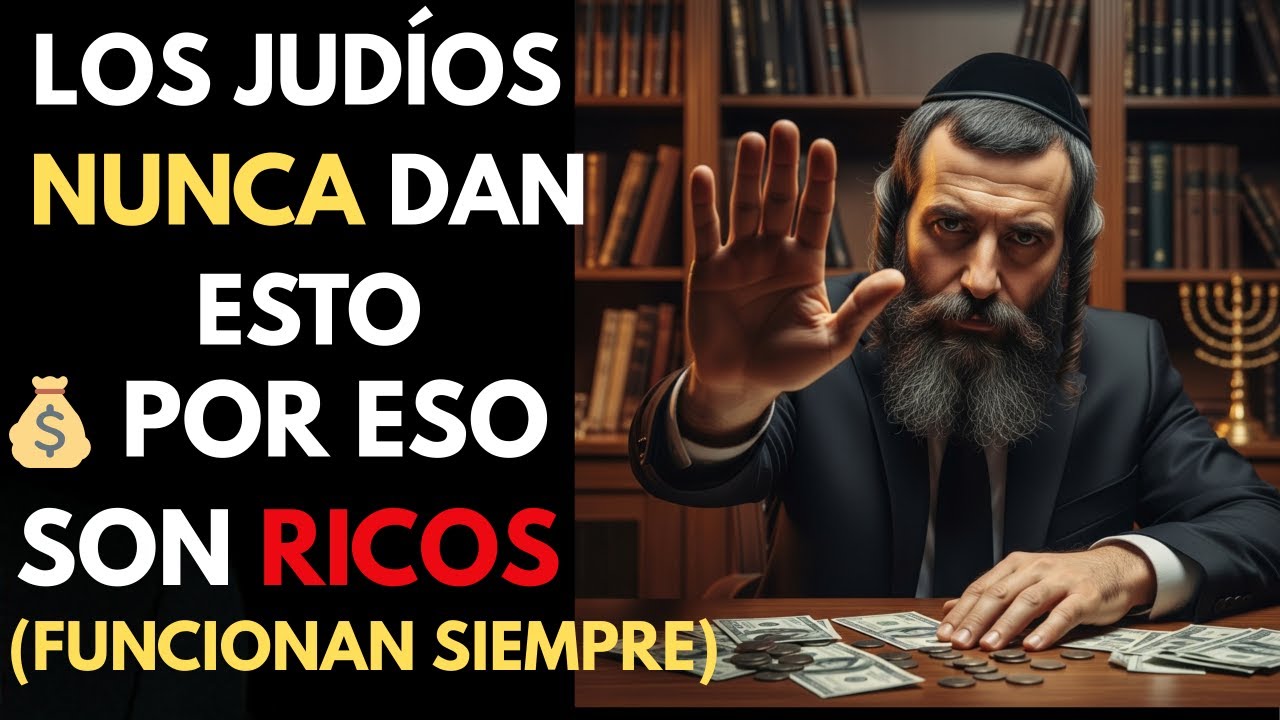 5 COSAS QUE LOS JUDÍOS NUNCA COMPARTEN — Por Eso Son Ricos | Sabiduría Ancestral