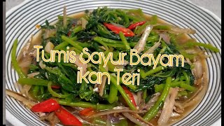 Resep simple Tumis Sayur Bayam ikan Teri