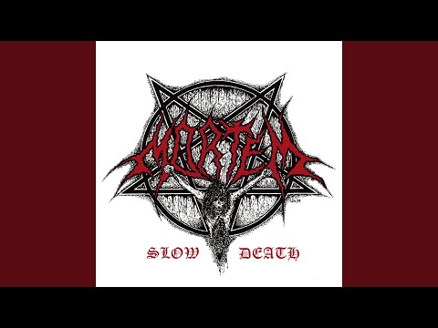 Mortem — Slow Death