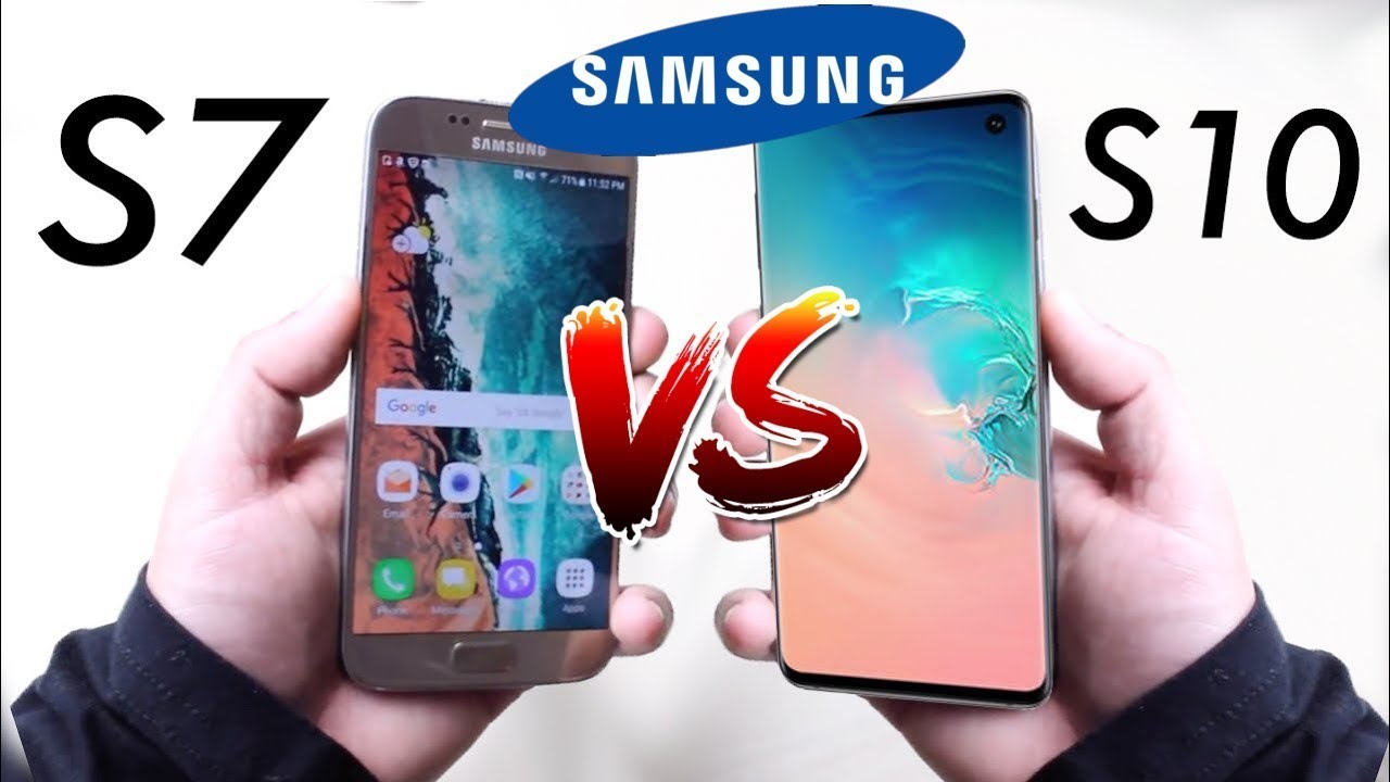Samsung Galaxy S7 vs Galaxy S10e YouTube
