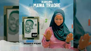 Mawa Traore Hommage Mohamed Kane (son officiel 2025)