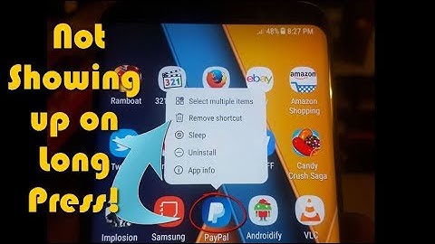 Galaxy S8 Menu Not Showing when long pressing App icons Fix