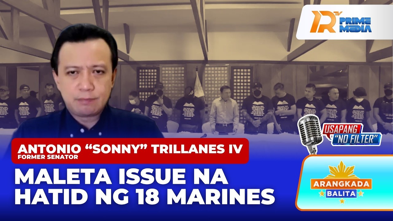 Antonio Trillanes IV, Nagsampa ng Kaso vs Atty. Baligod, Defensor at 19 Marines | Arangkada Balita