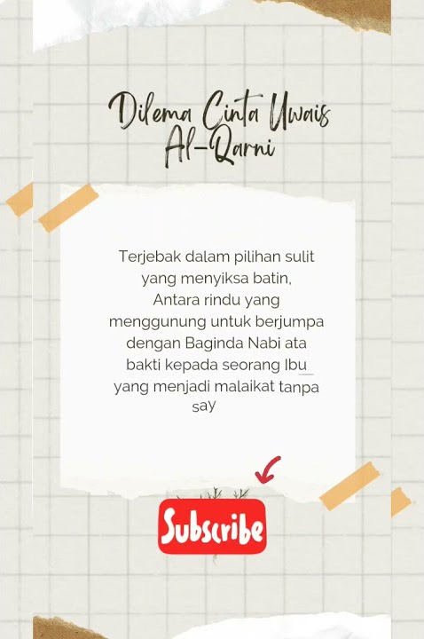 PUISI ISLAMI SEDIH BERJUDUL DILEMA CINTA UWAIS AL-QARNI #puisiislami #puisicinta #puisisedih