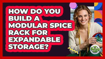 How Do You Build A Modular Spice Rack For Expandable Storage? - The Upcycle Lab