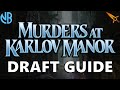 Murders at karlov manor draft guide top commons archetype overviews and more