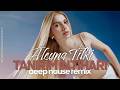 Aleyna Tilki - Tanırım İntiharı I Mertcan Ai Deep House Remix #aleynatilki
