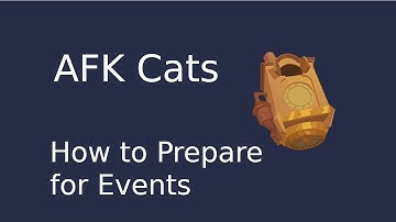 AFK Cats - Getting ready for Events