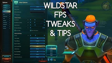 WildStar FPS Optimisation Tips & Tricks - Androidizen