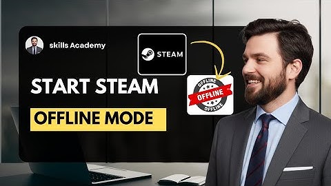 How to Start Steam in Offline Mode (Play Without Internet 2025)