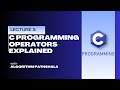 C Programming Operators Explained (Bangla Tutorial) | Arithmetic, Relational, Logical | Lecture 5