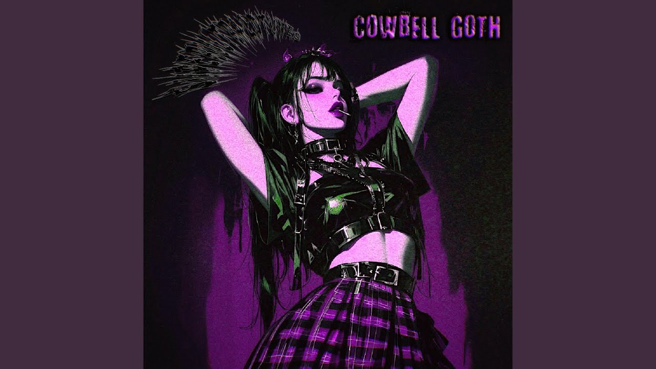 COWBELL GOTH (SPED UP) YouTube