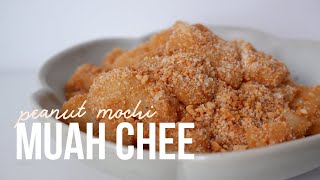 Microwave Muah Chee Recipe (Peanut Mochi / 麻糍)