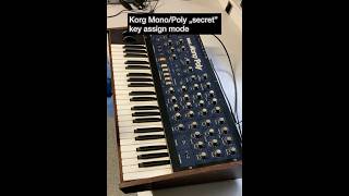 Korg Mono/Poly „secret” key assign mode basics #korgmonopoly
