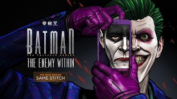 Batman The Enemy Within | Episode 5 | Same Stitch | Joker Villain | Part 6/7