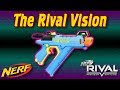 Honest Review: NERF RIVAL Vision (THE MID-TIER RIVAL OFFERING IS GOOD!?!?!)