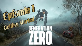 Generation Zero - Getting Started!