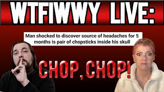 WTFIWWY Live - Chop, Chop! - 12/3/23