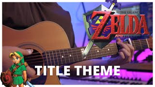 The Legend Of Zelda - Ocarina Of Time Title Theme Fingerstyle Guitar Arrangement
