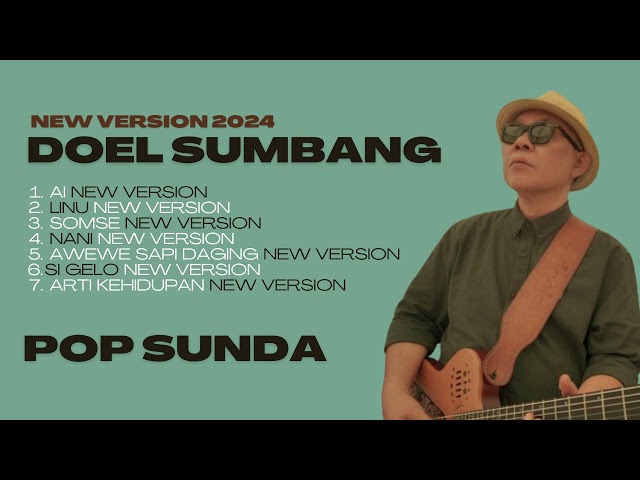 Pop Sunda Doel Sumbang NEW VERSION 2024 Full Album (Official Audio) class=