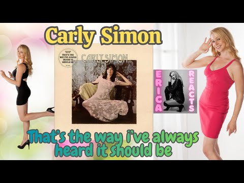 Carly Simon - That's the Way I've Heard it Should be - Reaction Video