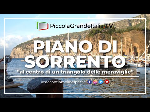 Piano di Sorrento - Piccola Grande Italia