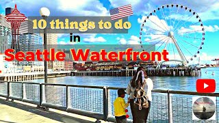 Guide to Seattle Waterfront 10 things to do, #seattle #washington #travel #usa