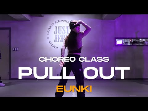 EUNKI Class | Vedo - Pull Out | @JustjerkAcademy